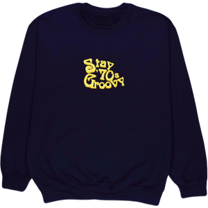 Stay '70s Groovy Premium Embroidered Black Sweatshirt