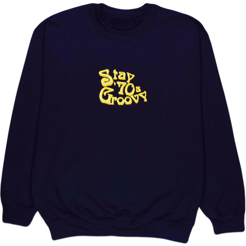 Stay '70s Groovy Premium Embroidered Black Sweatshirt